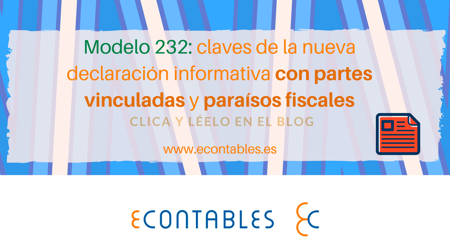 Modelo 232 Econtables ® Contabilidad Y Fiscalidad